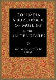The Columbia Sourcebook of Muslims in the United States