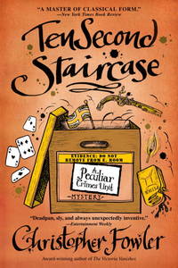 Ten Second Staircase : A Peculiar Crimes Unit Mystery