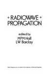 RADIOWAVE PROPAGATION.