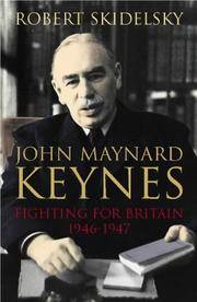 John Maynard Keynes Vol. 3 : Fighting for Freedom 1937-1946