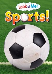 LOOK AT ME! SPORTS! DELUXE PADDED BOARD BOOK