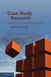 Case Study Research : Principles and Practices