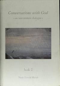 cover of Conversations With God : An Uncommon Dialogue (Book 2)