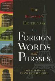 BROSWER'S DICTIONARY OF FOREINGN WORDS AND PHRASES