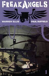 FreakAngels, Vol. 1 by Warren Ellis; Paul Duffield [Illustrator] - 2008-11-18