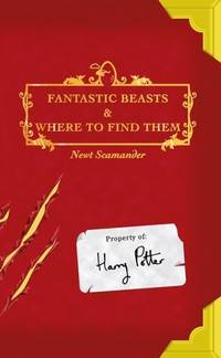 cover of Fantastic Beasts and Where to Find Them