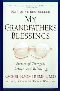 image of My Grandfather's Blessings: Stories of Strength, Refuge, and Belonging