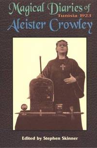 cover of Magical Diaries of Aleister Crowley: Tunisia 1923
