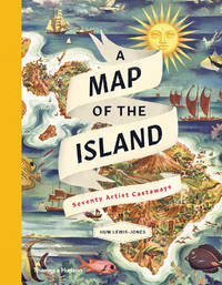 Archipelago: An Atlas of Imagined Islands