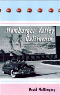 Hamburger Valley, Calfornia
