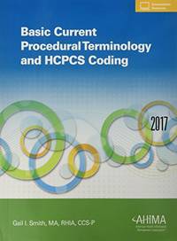Basic Current Procedural Terminology and HCPCS Coding, 2017