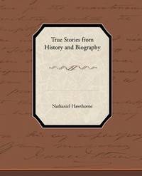 image of True Stories from History and Biography