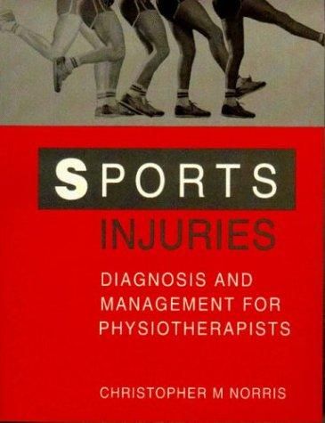 BIBLIO | Sports Injuries: Diagnosis and Management for Physiotherapists ...