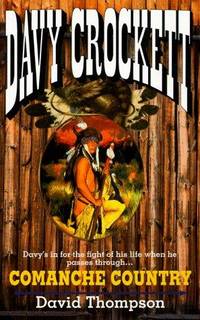 Comanche Country (Davy Crockett)