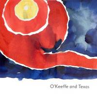 O'Keeffe and Texas