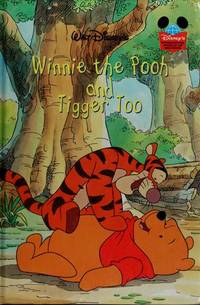 Winnie the Pooh and Tigger Too (Disney&#039;s Wonderful World of Reading) by A. A. Milne