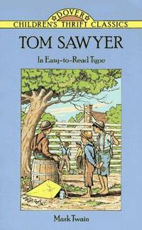 image of Tom Sawyer (Dover Children's Thrift Classics)