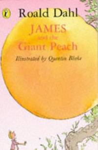 JAMES AND THE GIANT PEACH by Roald Dahl