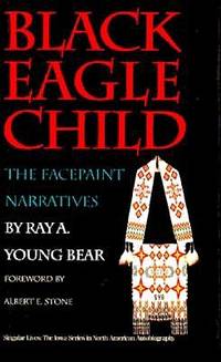 Black Eagle Child : the Facepaint Narratives
