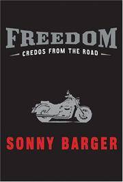Freedom: Credos From The Road **SIGNED + Photo**