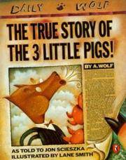 image of The True Story of the Three Little Pigs