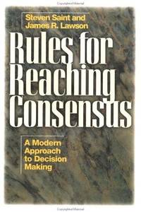 Rules For Reaching Consensus