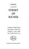 Street of Riches by Gabrielle Roy - 1967