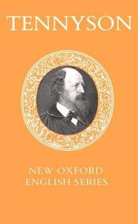 cover of Selected Poems: Lord Alfred Tennyson (OXFORD STUDENT TEXTS)