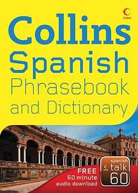 Collins Spanish Phrasebook and Dictionary (Collins Gem)
