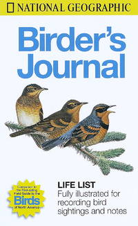 National Geographic Birders Journal by National Geographic Society