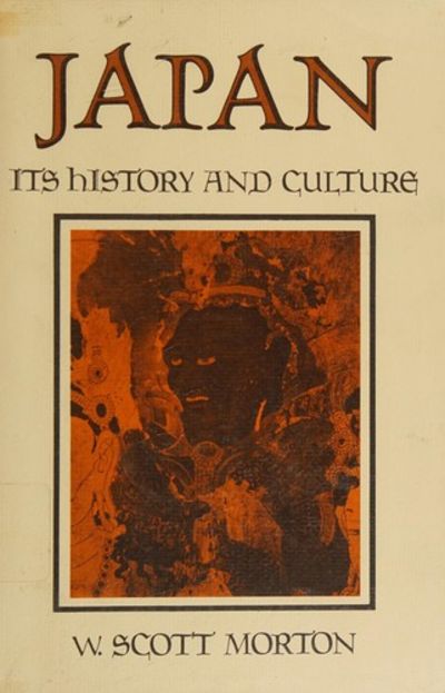 Japan: Its History and Culture. by MORTON, W. Scott | Hardcover