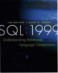 Sql: 1999 : Understanding Relational Language Components