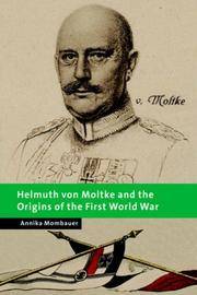 H von Moltke Origin First World War (New Studies in European History)