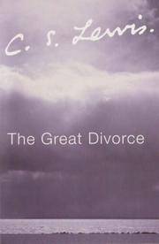 The Great Divorce by C. S. Lewis