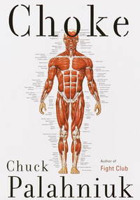 Choke (Signed First Edition)