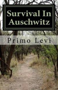 Survival In Auschwitz