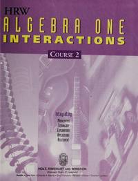 HRW Algebra One Interactions Course 2 de Kennedy, Sidney Ed - 1998-01-01