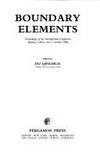 Boundary Elements: Proceedings of the International Conference, Beijing, China, 14-17 October 1986