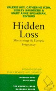 Hidden Loss : Miscarriage and Ectopic Pregnancy