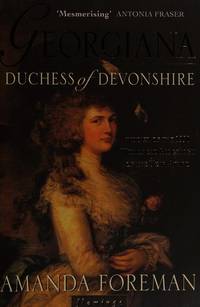 GEORGIANA DUCHESS OF DEVONSHIRE