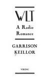 WLT : A Radio Romance **Signed**