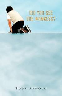 cover of Did You See The Monkeys?