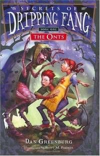 cover of Onts (Secrets of Dripping Fang Series #1)