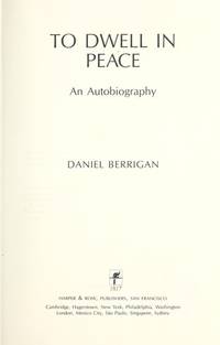 To Dwell in Peace: An Autobiography