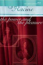 Racine: The Power and the Pleasure by Edric Caldicott; Editor-Derval Conroy - 2001-09-04