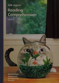 AIM Higher! Reading Comprehension: Student Edition Grade 4 (Level D) 2001
