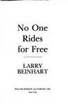 No One Rides For Free