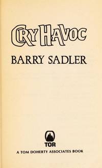 Cry Havoc by Sadler, Barry - 1983