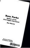 Rosa Parks : Mother of the Civil Rights Movement (Alabama Roots Biographies)