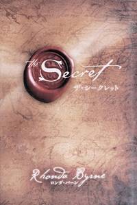 The Secret (Japanese Edition) by Byrne, Rhonda - 2007-10-29